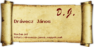 Drávecz János névjegykártya